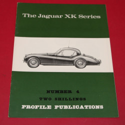 Profile Publications No 4 : The Jaguar XK Series