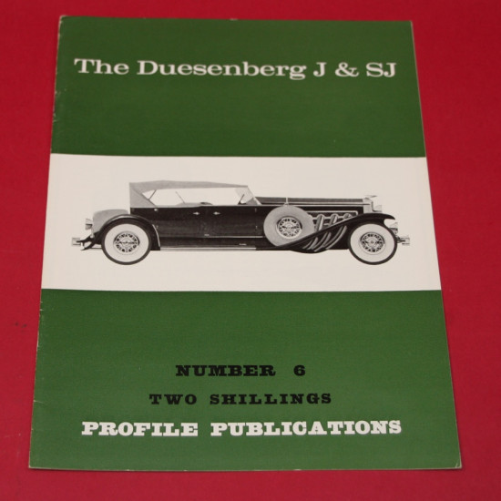 Profile Publications No 6 : The Duesenberg J & SJ