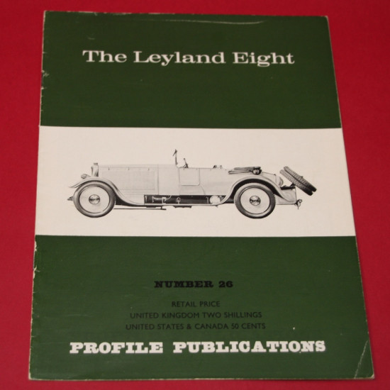 Profile Publications No 26 : The  Leyland Eight