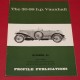 Profile Publications No 32: The 30-98 HP Vauxhall