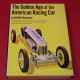 The Golden Age of the American Racing Car