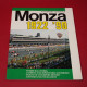 Monza 1922 - '90 Monza 1922 - '90