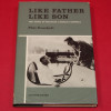 Like Father Like Son  The Story of Malcolm & Donald Campbell