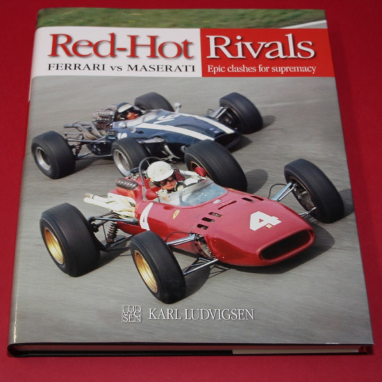 Red Hot Rivals - Ferrari vs Maserati - Epic Clashes for Supremacy Red Hot Rivals - Ferrari vs Maserati - Epic Clashes for Supremacy