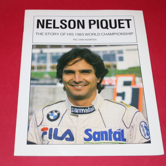 Kimberley's Grand Prix Racing Driver Nelson Piquet The Story of 1983 World Championship