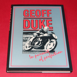 Geoff Duke In Pursuit of Perfection