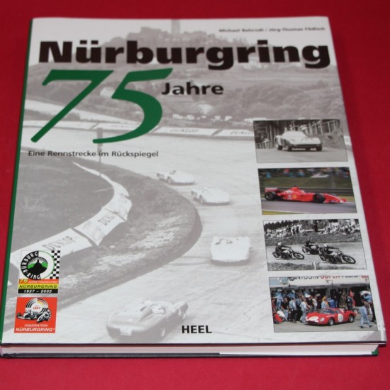 Nurburgring 75 Jahre