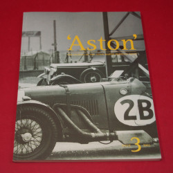 Aston The Journal of the Aston Martin Heritage Trust Issue 3 Aston The Journal of the Aston Martin Heritage Trust Issue 3