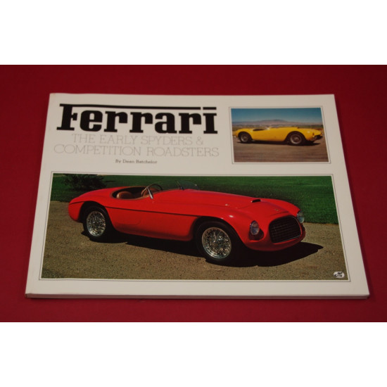 Ferrari The Early Spyders & Competition Roadsters