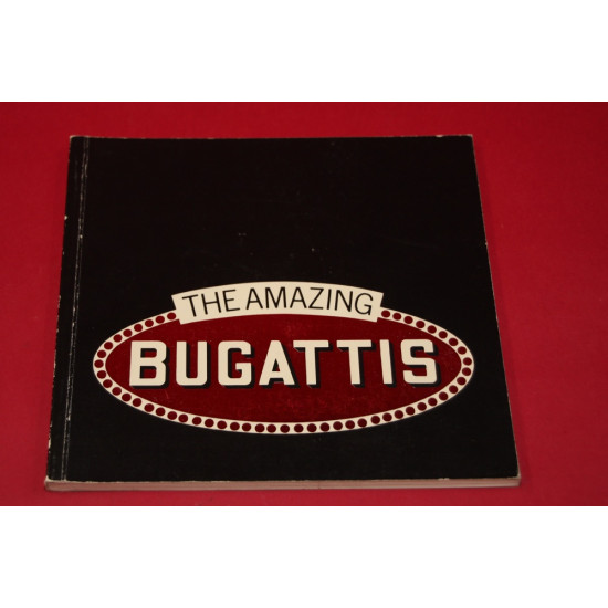 The Amazing Bugattis