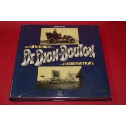de l' Automobile... De Dion-Bouton ...a l'Aeronautique