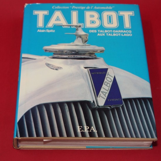 Talbot - Des Talbot-Darracq Aux Talbot-Lago