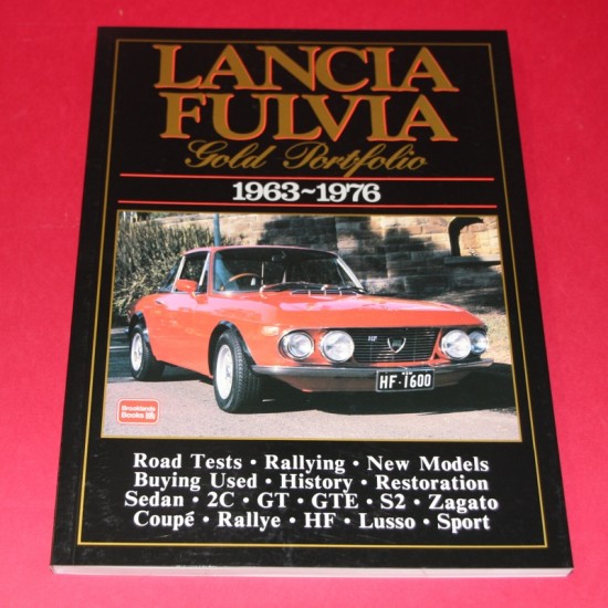 Lancia Fulvia Gold Portfolio 1963-1976 Lancia Fulvia Gold Portfolio 1963-1976