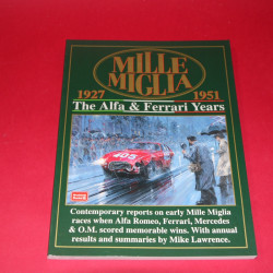 Mille Migllia 1927-1951 The Alfa & Ferrari Years 