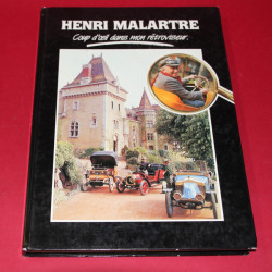 Henri Malartre  Coup d'oeil dans mon retroviseur