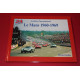 Archives d'un passionne Le Mans 1960-1969