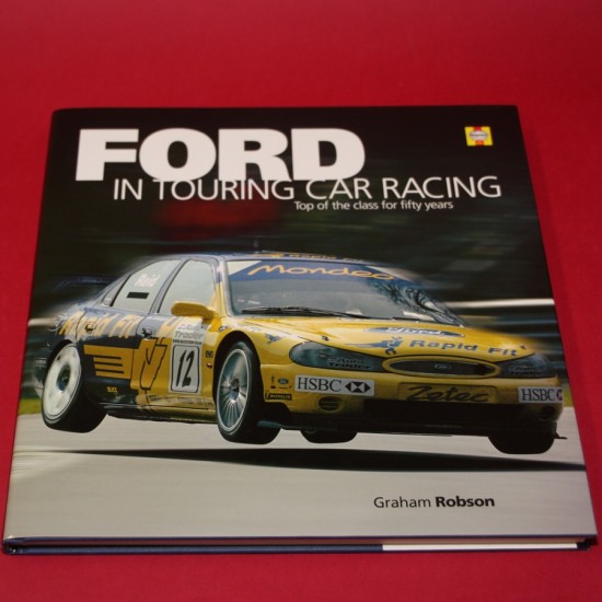 Ford in Touring Car Racing: Top of the class for fifty years 