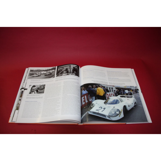 Porsche 917 The Heroes, the Victories, the Myth Porsche 917 The Heroes, the Victories, the Myth