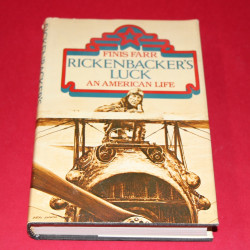 Rickenbacker's Luck An American Life Rickenbacker's Luck An American Life