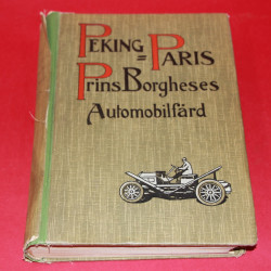 Peking-Paris Prins Borgheses Automobilfard