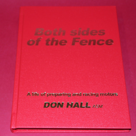 Both Sides of the Fence - Don Hall - Hardback. Signed by  Don Hall