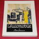 L'Automobile a Bordeaux de 1890 a 1930