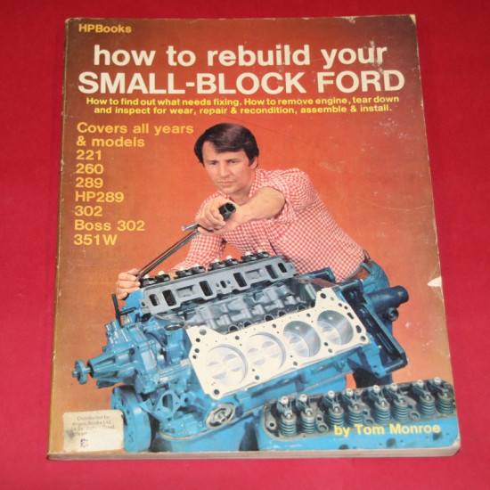How to rebuild your Small-Block Ford How to rebuild your Small-Block Ford