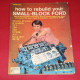 How to rebuild your Small-Block Ford How to rebuild your Small-Block Ford