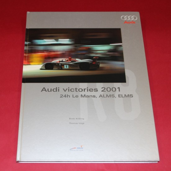 Audi  Victories 2001 24h Le Mans,ALMS,ELMS