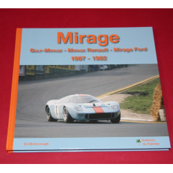 Mirage:  Gulf Mirage - Mirage Renault - Mirage Ford 1967-1982