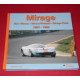 Mirage:  Gulf Mirage - Mirage Renault - Mirage Ford 1967-1982