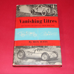 The Vanishing Litres 50 Years of Grand Prix Racing