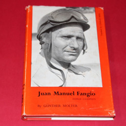 Juan Manuel Fangio World Champion Juan Manuel Fangio World Champion