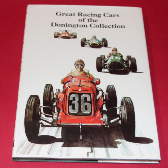 Great Racing Cars of the Donington Collection Great Racing Cars of the Donington Collection
