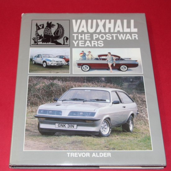 Vauxhall: The Postwar Years,Signed by Trevor Alder Vauxhall: The Postwar Years,Signed by Trevor Alder