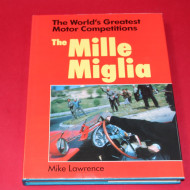 The World's Greatest Motor Competitions The Mille Miglia