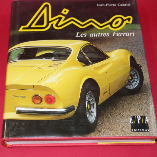 Dino - Les Autres Ferrari Dino - Les Autres Ferrari
