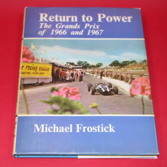 Return to Power The Grands Prix of 1966 and 1967