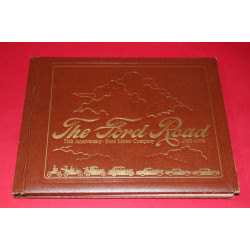 The Ford Road 75th Anniversary Ford Motor Company 1903-1978