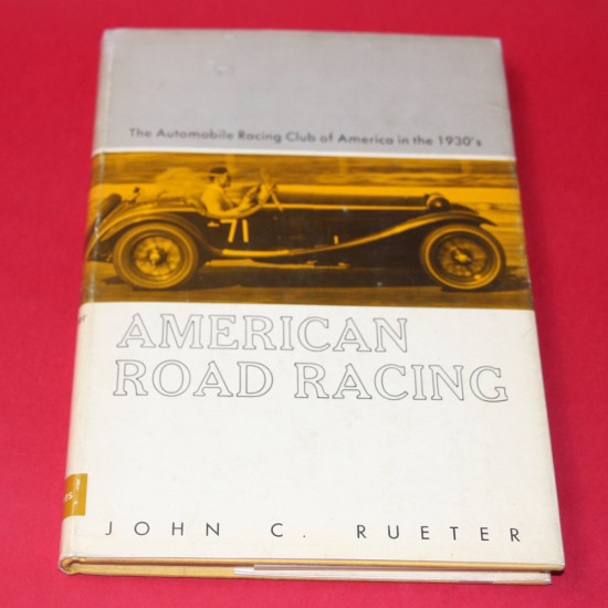 The Automobile Racing Club of America in the 1930's The Automobile Racing Club of America in the 1930's