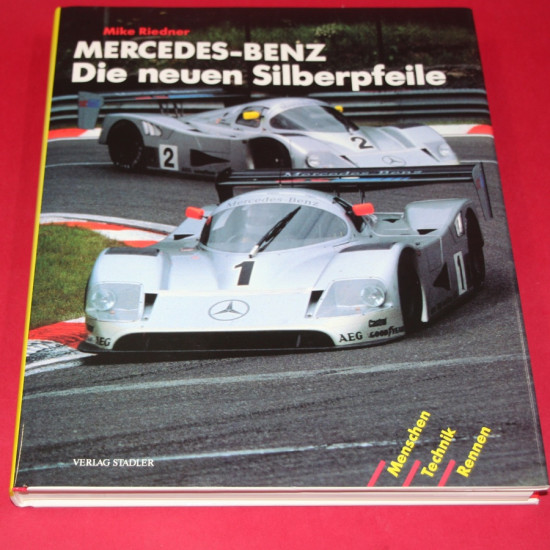 Mercedes-Benz Die neuen Silberfeile