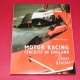 Motor Racing Circuits in England Then & Now