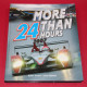 More Than 24 Hours 2007 More Than 24 Hours 2007