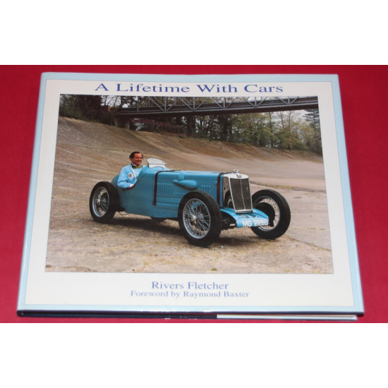 A  Lifetime with Cars, Signed by Rivers Fletcher