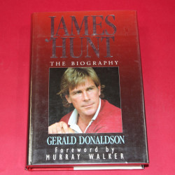 James Hunt: The Biography