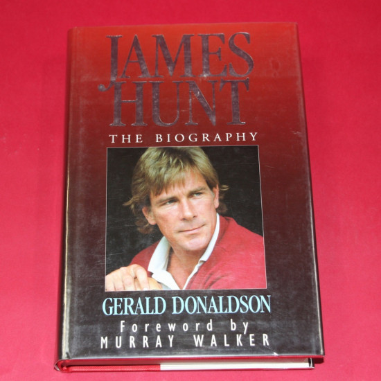 James Hunt: The Biography
