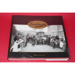 The Supreme Car Sunbeam 1899-1935 The Supreme Car Sunbeam 1899-1935