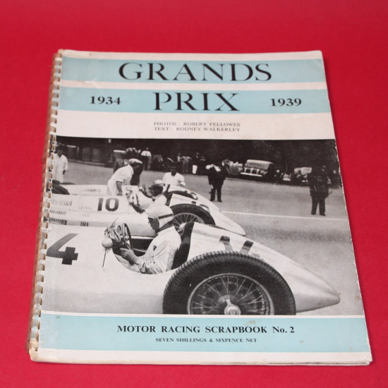 Motor Racing Scrapbook  No  2: Grand Prix 1934-1939