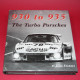 930 to 935 The Turbo Porsches 930 to 935 The Turbo Porsches
