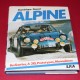 Alpine - Berlinettes, A310, Prototypes, Monoplaces